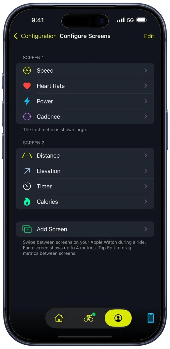 The Bike IQ Configure Screens settings on iPhone, with Screen 1 holding Speed, Heart Rate, Power and Cadence, Screen 2 holding Distance, Elevation, Timer and Calories, and an Add Screen button below them